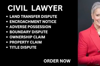 handle boundary disputes, adverse possession, transfers and property claim cases