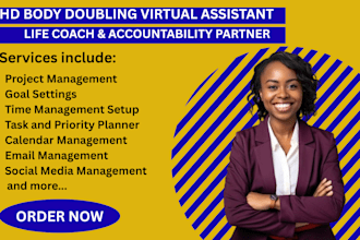 be your adhd body doubling VA accountability partner life coach
