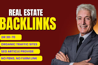 build high authority real estate backlinks for SEO ranking