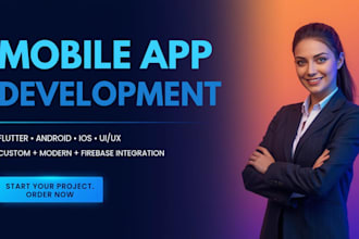 develop custom mobile app for android and ios using flutter