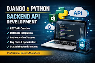 develop django web app and restful api backend