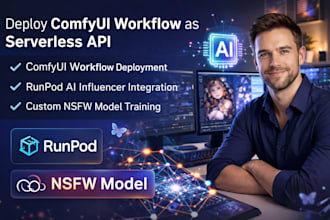 deploy comfy ui workflow as serverless API  run pod ai influencer nsfw model