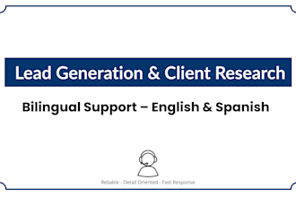 bilingual lead generation and client research specialist