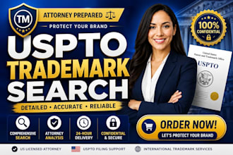 perform a comprehensive uspto trademark search  with legal opinion