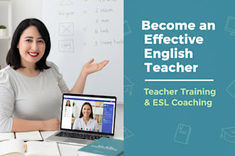 train you to become an effective english teacher