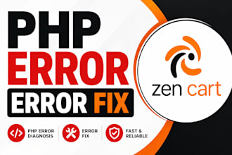 fix zen cart store, zen cart php fix, zen cart error fix, zen cart upgrade
