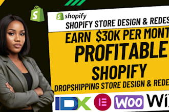 build shopify website or shopify dropshipping storre