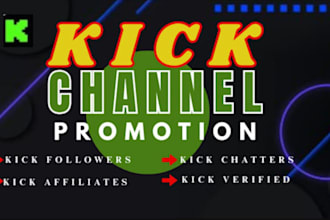 organic kick promotion  kick kick channel channel promotion kick followers kick