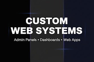 build your custom web app, admin panel or dashboard