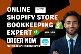 setup shopify online bookkeeping accounting quickbooks a2x true profit xero