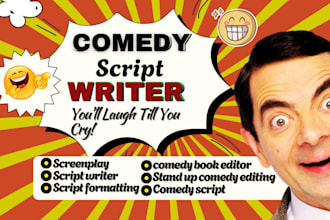 write comedy script, film screenplay and funny jokes