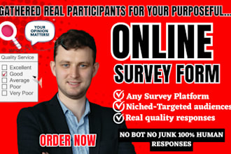 gathered real participants to fill your online survey forms and questionnaire
