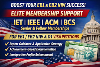 guide you to iet ieee acm bcs senior or fellow membership for eb1 eb2 niw