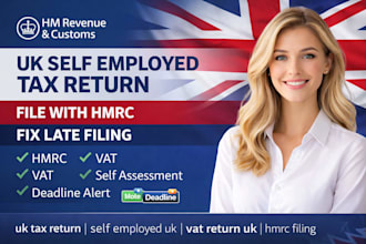 prepare UK self employed tax return, income taxes, vat and fix late filing