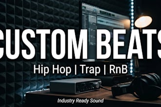 make a custom hip hop, trap, or rnb beat for your song