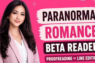 beta read your paranormal romance, romance beta reader with feedback