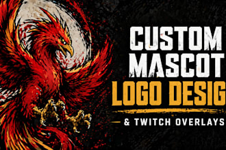 design custom mascot logo and twitch overlays