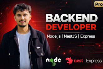 be backend developer for web app and API using nestjs, expressjs, and nodejs