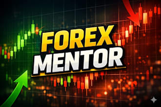 be your forex trading mentor ,forex,gold, prop trading