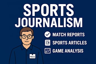 write professional sports articles, match reports, and game analysis
