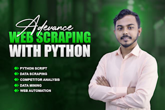 do data scraping, web scraping with python and custom scripts for data mining