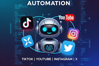 build social media bot, tiktok bot, youtube bot, instagram bot, twitter x bot