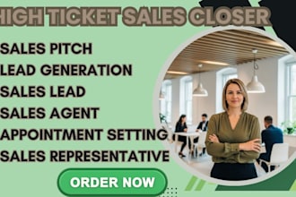 online sales closer sales representative high ticket sales person sales rep