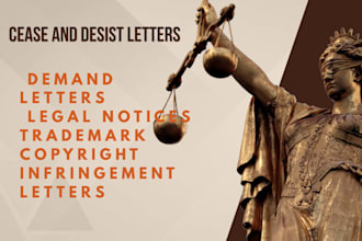 draft  legal documents cease and desist, demand letter , lawsuit, legal review