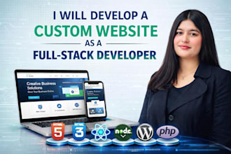 do custom website development as full stack developer and front end dev