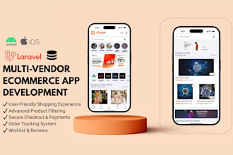 build a custom multi vendor ecommerce mobile app and admin panel