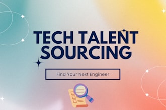 source and screen top tier candidates for your tech roles
