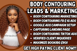 body contouring marketing medspa leads body contouring leads body sculpting lead