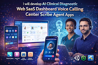 ai clinical diagnostic web saas dasboard voice calling center scribe agent apps