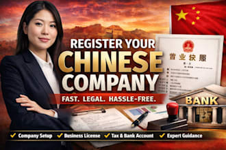 register a chinese company and china business for you