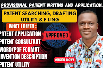 draft and write a utility patent for your invention and application