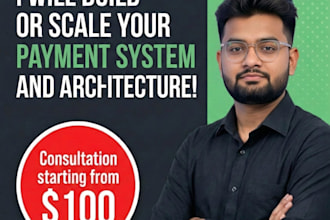 build and scale your payments system and architecture