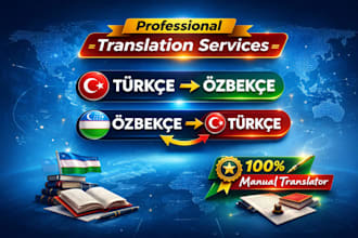 translate turkish to uzbek and uzbek to turkish manually
