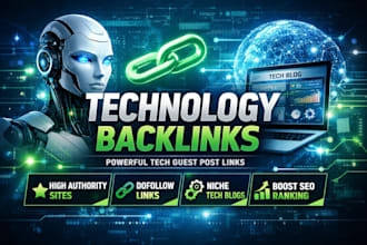 build high quality technology backlinks for SEO ranking
