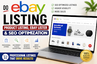 ebay product listing, ebay lister service and listing optimization