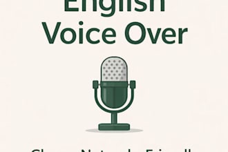 record a clear and natural english voice over