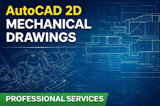 create professional autocad 2d mechanical drawings