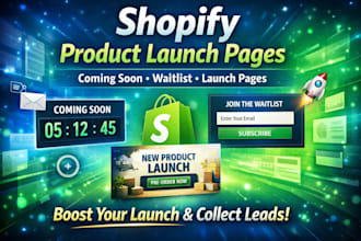 create shopify product launch coming soon and waitlist pages