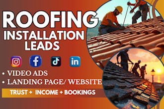 roofing contractor leads marketing roofing leads facebook google instagram ads