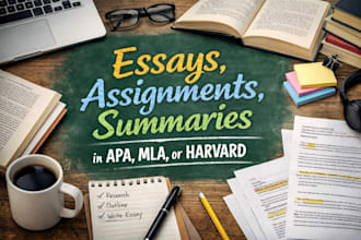 write essays, assignments, summaries in apa, mla, or harvard