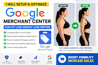 setup and optimize google merchant centre for metabolic weight loss peptide