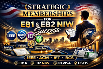strengthen eb1 eb2 niw profile with ieee acm iet membership strategy
