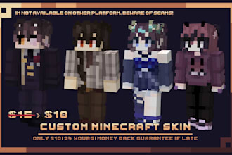 create a custom minecraft skin within 24hours