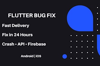 fix flutter bugs, crashes, api and firebase issues fast