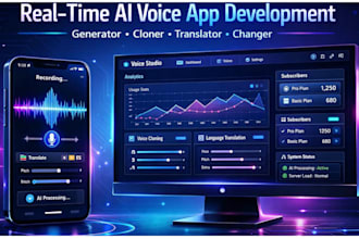 build  real time ai voice generator app, ai voice changer app, voice translator