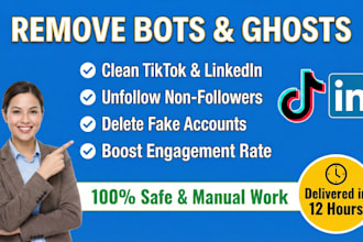 unfollow, remove, delete, find bot fake followers, tiktok, linkedin followings